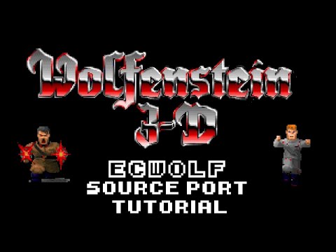 How to Play A Wolfenstein 3D Source Port [ECWolf Tutorial]