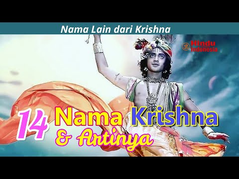 14 Rahasia Nama dari Basudewa Krishna