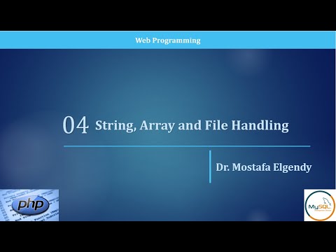 Lecture 04: PHP String, Array and file handling - YouTube