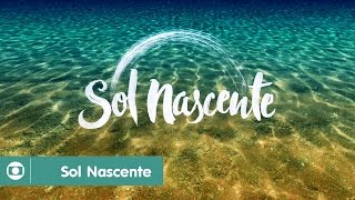 Sol Nascente: confira a abertura da novela das 6 da Globo