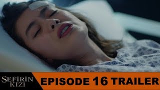 Sefirin Kızı Episode 16. Trailer  English Subtitles