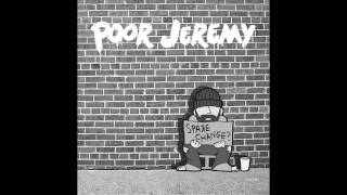 Celebrity Poor Jeremy - Spare Change? [Full EP] Wealth