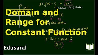 Domain and Range for Constant  function | Ch-2.4.1b  11th Std NCERT | Edusaral Net Worth
