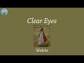 Clear Eyes Mokita Lyric Video mp3