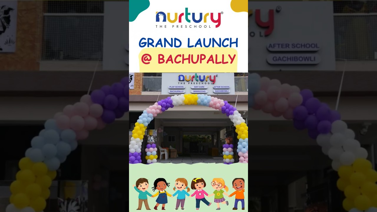 The Nurtury Preschool and Daycare not at Bachupally 