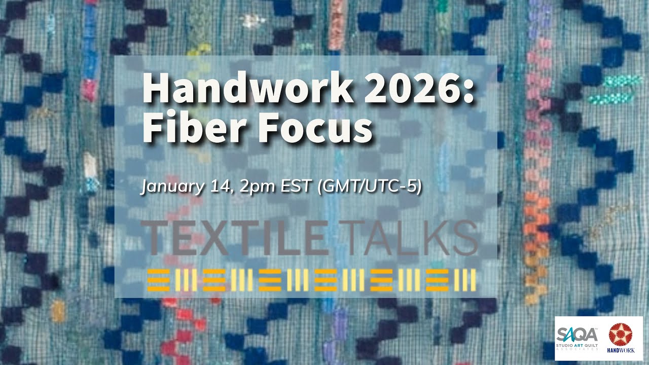 TEXTILE TALK: Handwork 2026 - Fiber Focus