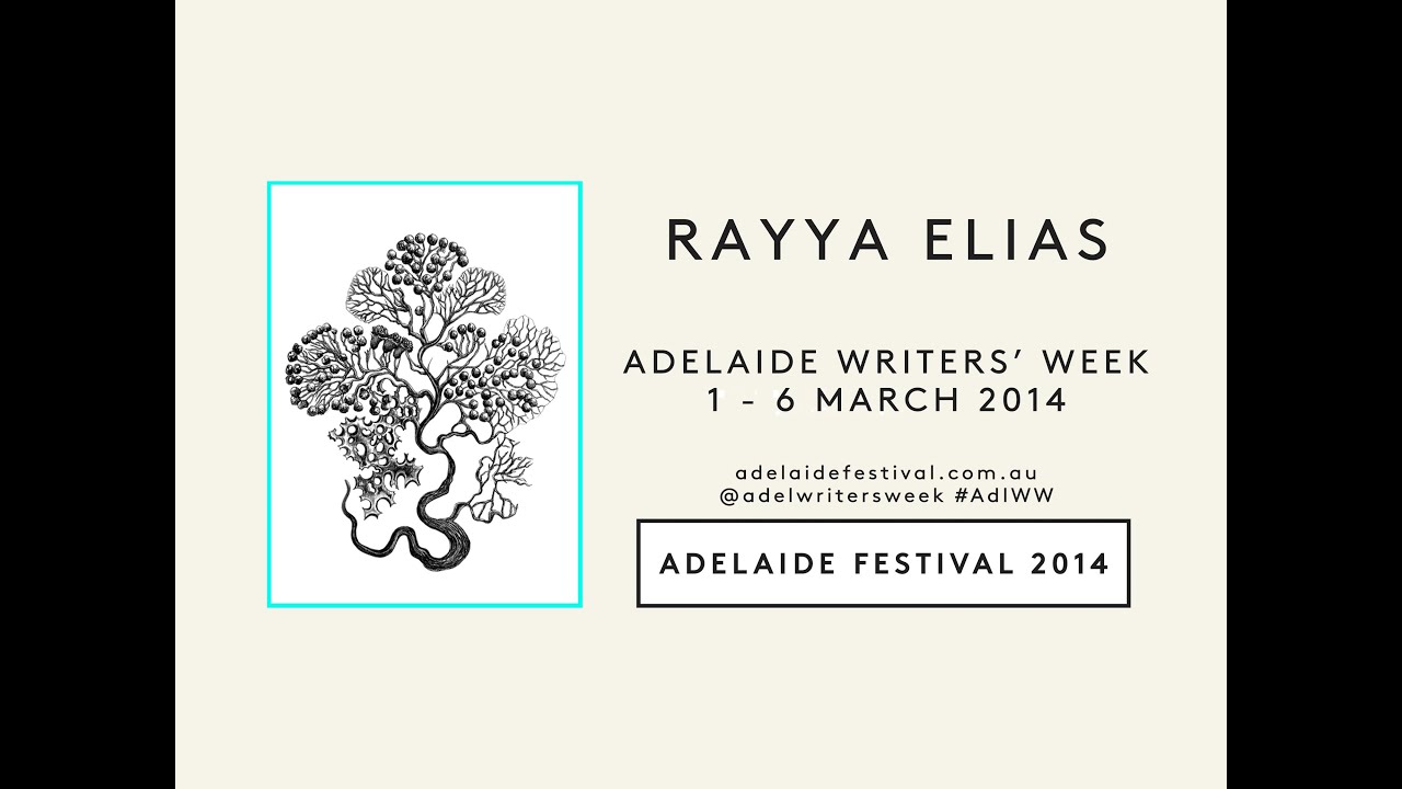 literature search Adelaide Writers' Week 2014: Rayya Elias
