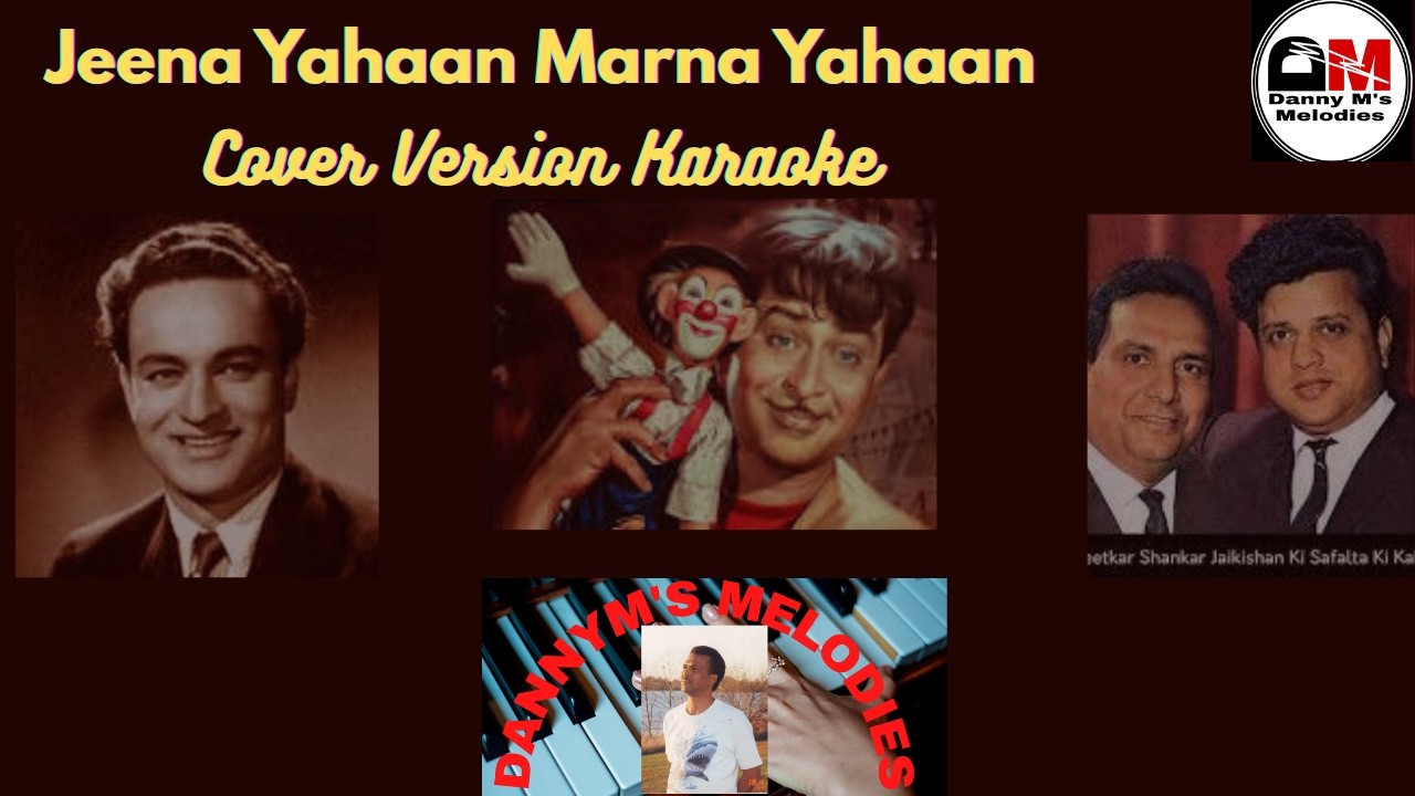 Jeena Yahaan Marna Yahaan   Cover Version Karaoke