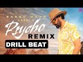 Psycho Babbu Maan Remix  DRILL BEAT  Prod By Laddi x - Sycho Bna Diya New Punjabi Songs