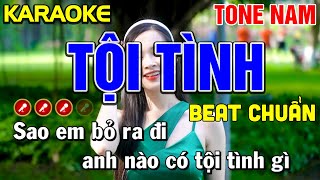 ✔TỘI TÌNH Karaoke Tone Nam ( BEAT CHUẨN ) ► Dáng Quê Karaoke