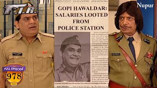 गोपी ने थाने से चुराए पैसे पुरे थाने की कटवा दी नाक | F.I.R. | Full Comedy | Ep 978