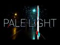 Skeler - Pale Light (Lyrics/Edited Clip)
