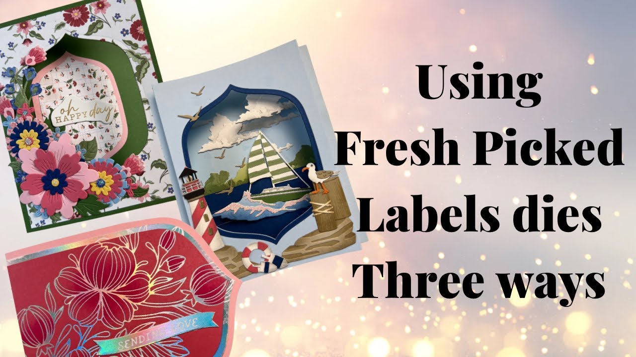 Использование штампов Fresh Picked Labels. Три способа создания карточек