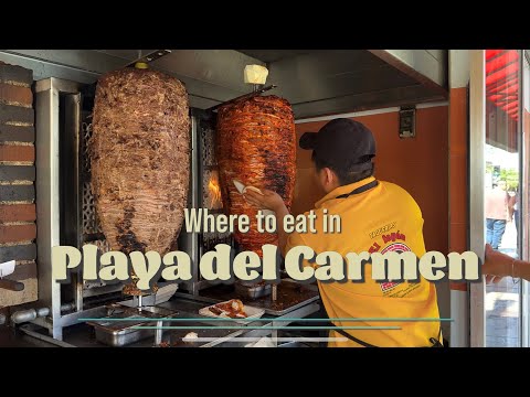 Where to eat in Playa del Carmen