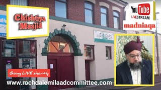 Event 6 | Jamia Chishtiya Rochdale | 20th September 2023