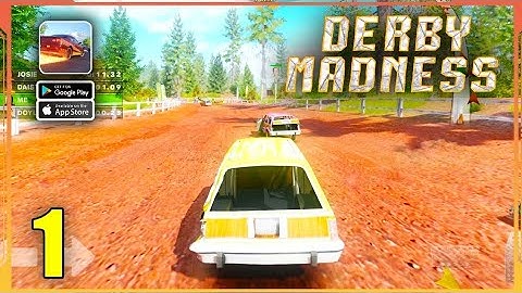 Derby Madness Gameplay Walkthrough (Android, iOS) - Part 1