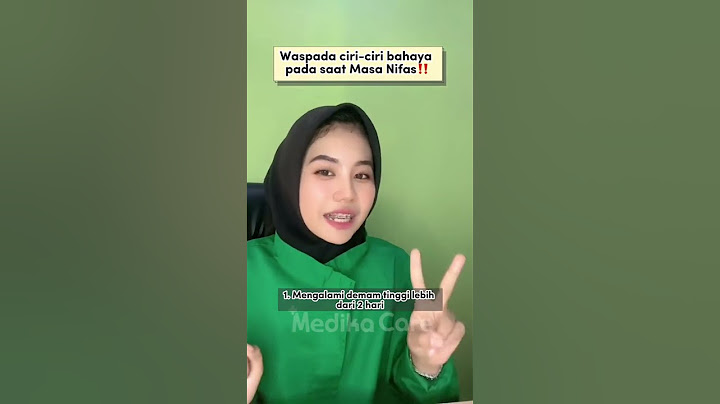 tanda bahaya masa Nifas setelah Melahirkan - Medikacare