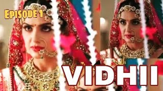 Vidhii Episode 1 ( sehemu ya 1 ) Imetafisiliwa kiswahili  2023 movie india season