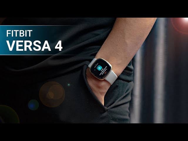 [ Review ] Fitbit Versa 4 - Thời trang, phong cách, hỗ trợ theo dõi sức khỏe, thể dục thể thao