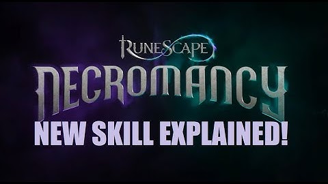 NEW NECROMANCY SKILL EXPLAINED! HUGE REVELATIONS!