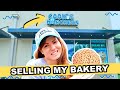 SELLING MY BAKERY BUSINESS (not clickbait)