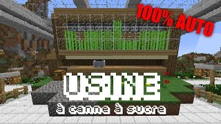 USINE À CANNE À SUCRE 100% AUTO | Tuto Redstone #83 | Minecraft 1.11+