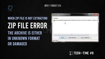 Zip File Extracting Error _ Tech Time #9  |  Winrar  |  7 Zip