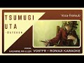 【DATEKEN ft. Kagamine Rin &amp; Len】Tsumugi Uta「Vostfr + Romaji Karaoke」