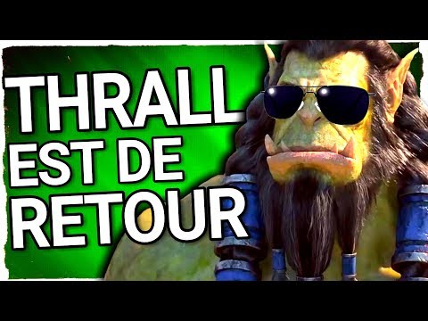 Vidéo: Thrall Est De Retour Dans World Of Warcraft