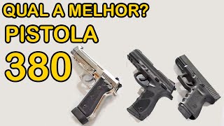 Qual Pistola 380 COMPRAR Hoje em 2024