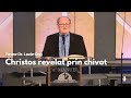 Christos revelat prin chivot | cu Rev. Dr. Lazăr Gog