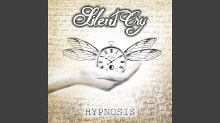 Hypnosis - Silent Cry