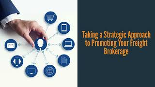 Marketing Transportation Brokerage Services