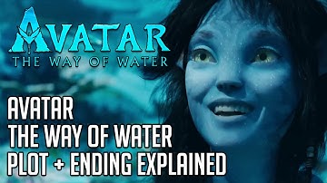 Avatar: The Way of Water Explained | Ending and Plot Details | Avatar 2 Spoilers