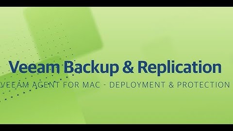 Veeam Agent for Mac