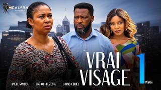VRAI VISAGE - Partie 1 | NOUVEAU FILM NIGÉRIAN EN FRANÇAIS Avec ANGEL SAMUDA, UJAMS CBRIEL, ENE UCHO