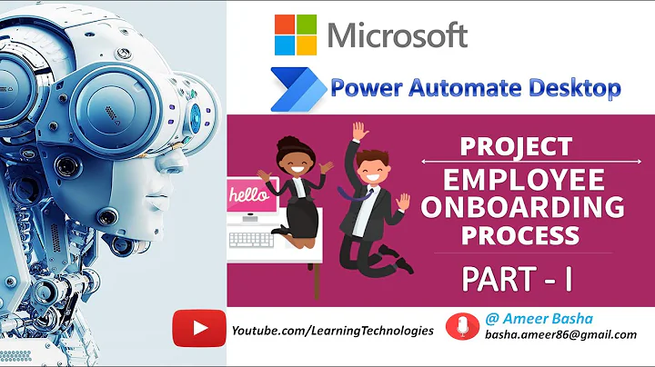 Power Automate Desktop || Project #1 : HR Usecase  - Employee Onboarding Process - Part 1
