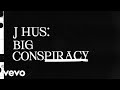 J Hus - Big Conspiracy (Official Audio) ft. iceè tgm