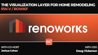 Renoworks Software (RW.V / ROWKF): The Visualization Layer for Home Remodeling