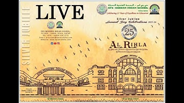 Live - Al Rihla - Silver Jubilee Annual Day 2025 | DPS-Modern Indian School