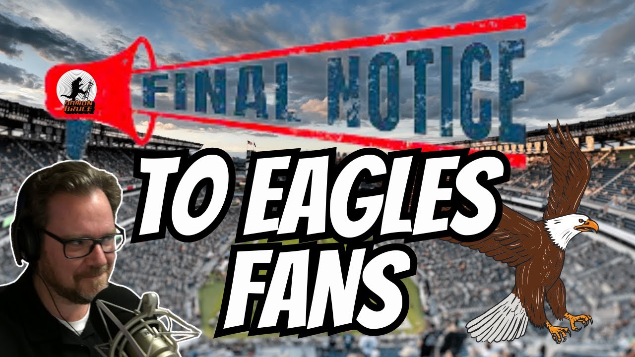 Final Word To Eagles Fans YouTube