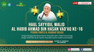 Download Lagu PERINGATAN HAUL SAYYIDIL WALID HABIB AHMAD BIN HASAN VAD`AQ KE 16 MP3 Download Lagu PERINGATAN HAUL SAYYIDIL WALID HABIB AHMAD BIN HASAN VAD`AQ KE 16 MP3