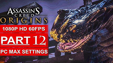ASSASSIN’S CREED ORIGINS Gameplay Walkthrough Part 12 [1080p HD 60FPS PC MAX SETTINGS] No Commentary