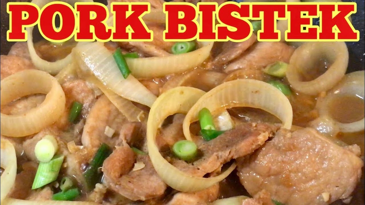 Pork Bistek Tagalog - Pork Recipe - YouTube
