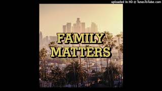 Drake - Family Matters (Intro Dirty)