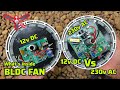 Whats inside bldc ceiling fan  12v dc vs 230v ac
