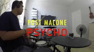 Psycho - Post Malone (Drum cover)