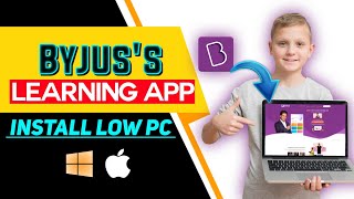 How to Install Byju's Learning App for Low PC | Windows & Mac screenshot 4