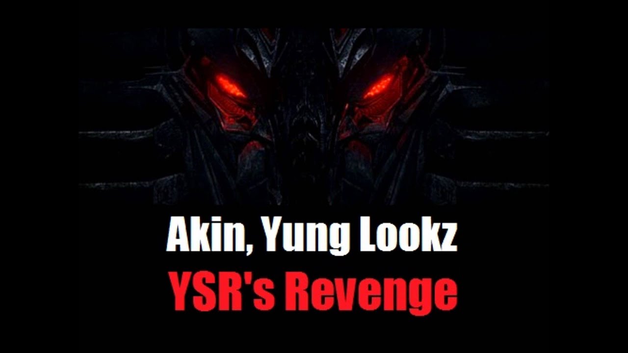 J. Akin, Yung Lookz - YSR's Revenge