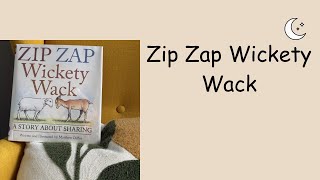 Zip! Zap! Wickety! Wack! | Read‑Aloud Zip! Zap! Wickety! Wack! | Read‑Aloud